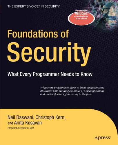 Foundations Of Security What Every Programmer Needs To Know 1st Edition Christoph Kern