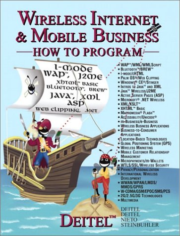 Wireless Internet Mobile Business First Edition First Printing Harvey M Deitel