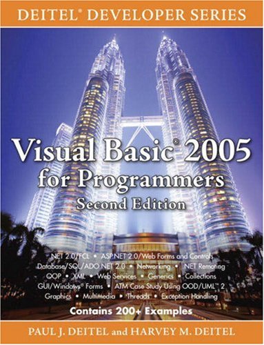 Visual Basic 2005 For Programmers Deitel Developer Series Second Edition Harvey M Deitel