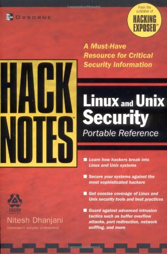 Hacknotes Linux And Unix Security Portable Reference 1st Edition Nitesh Dhanjani