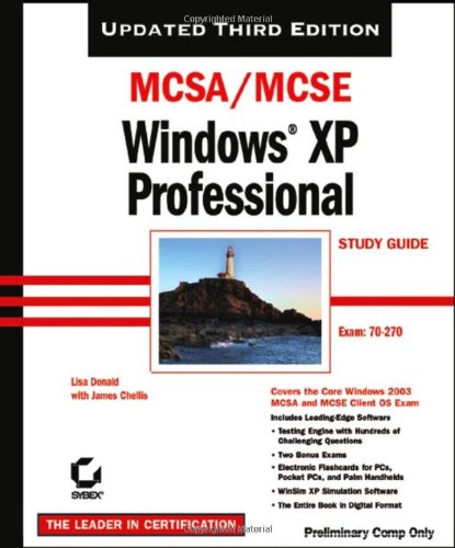Mcsamcse Windows Xp Professional Study Guide 3rd Ed Lisa Donald