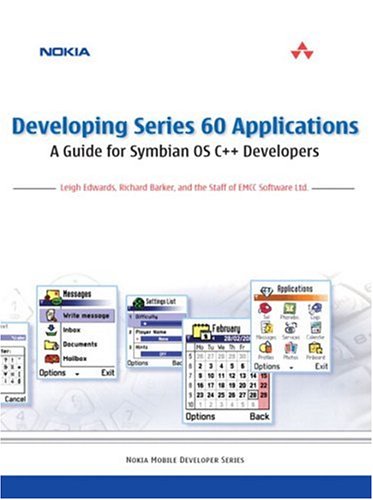 Developing Series 60 Applications A Guide For Symbian Os C Developers Leigh Edwards