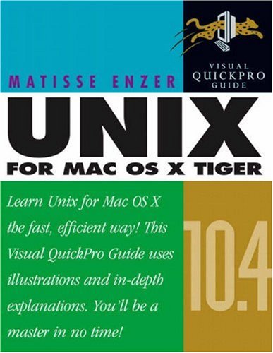 Unix For Mac Os X 104 Tiger 2nd Ed Matisse Enzer