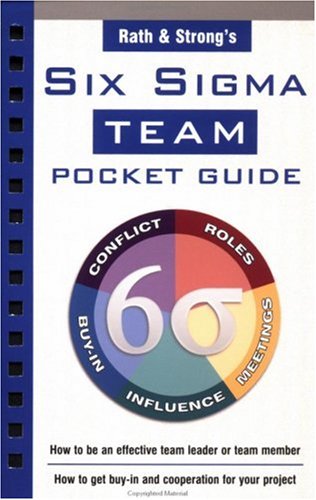 Rath Strongs Six Sigma Team Pocket Guide 1st Edition Rath Strong