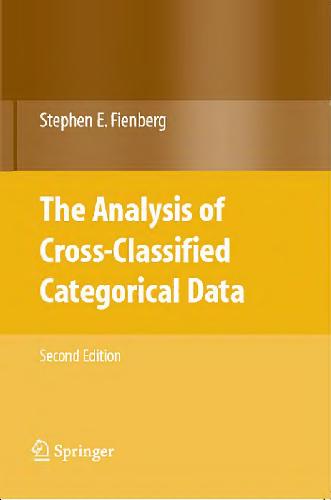 Analysis Of Crossclassified Categorical Data Second Edition Stephenfienberg