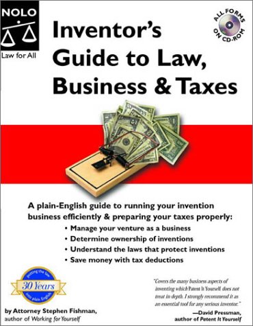 Inventors Guide To Law Business Taxes 1st Ed Stephen Fishman