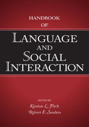 Handbook Of Language And Social Interaction 1st Edition Kristine L Fitch