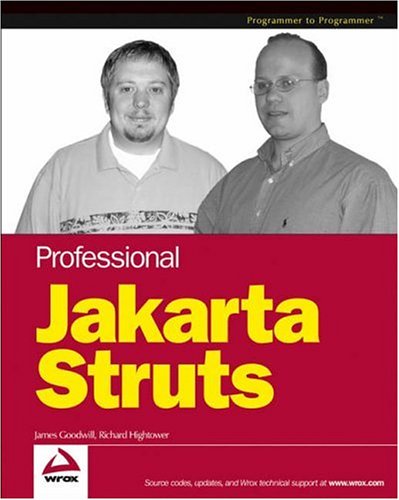 Professional Jakarta Struts James Goodwill Richard Hightower
