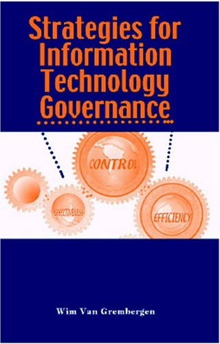 Strategies For Information Technology Governance Illustrated Edition Wim Van Grembergen