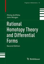 Rational Homotopy Theory And Differential Forms 2nd Edition Phillip Griffiths