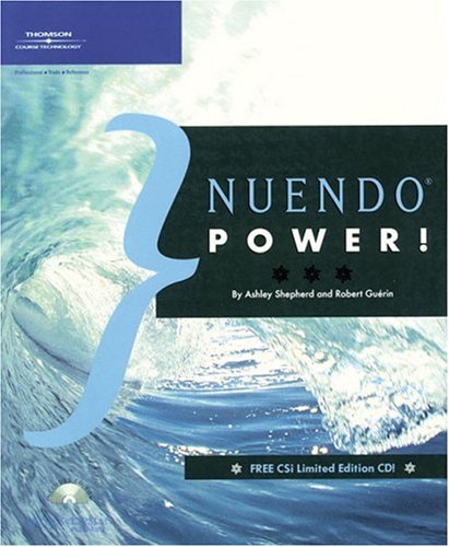 Nuendo Power 1st Edition Ashley Ashley Shepherd Shepherd Robert Guerin