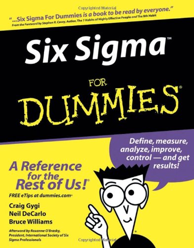 Six Sigma For Dummies 1st Edition Craig Gygi Neil Decarlo Bruce Williams