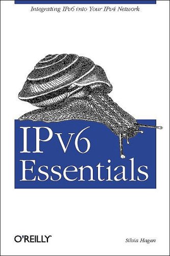 Ipv6 Essentials 1st Edition Silvia Hagen