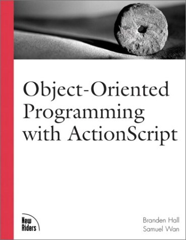 Objectoriented Programming With Actionscript 1st Branden Hall