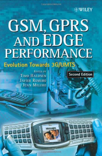 Gsm Gprs And Edge Performance Evolution Towards 3gumts 2nd Edition Timo Halonen