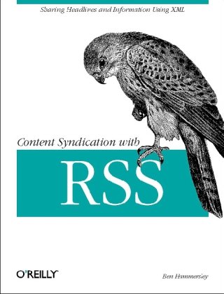 Developing Feeds With Rss And Atom 1st Edition Ben Hammersley