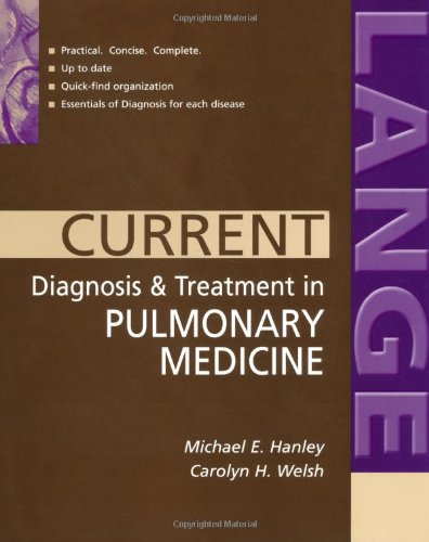 Current Diagnosis Treatment In Pulmonary Medicine 1st Edition Michael Hanley