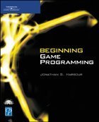 Beginning Game Programming 1st Edition Jonathan S Harbour