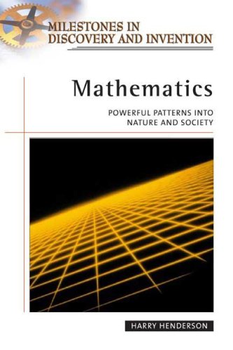 Mathematics Powerful Patterns In Nature And Society Harry Henderson