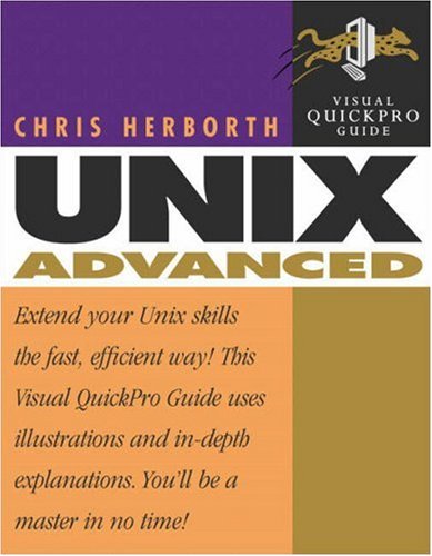Unix Advanced Visual Quickpro Guide Chris Herborth
