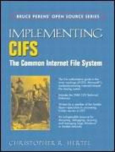 Implementing Cifs The Common Internet File System Christopher Hertel