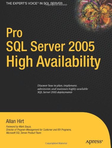 Pro Sql Server 2005 High Availability 2nd Ed Allan Hirt