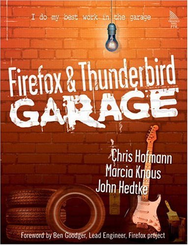 Firefox And Thunderbird Garage Garage Series Chris Hofmann
