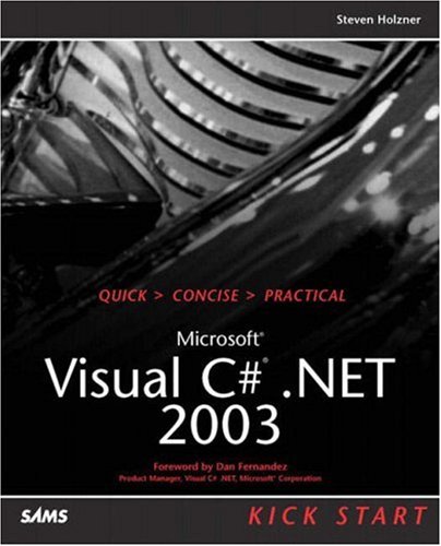Microsoft Visual C Net 2003 Kick Start Steven Holzner