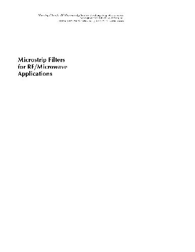 Microstrip Filters For Rfmicrowave Applications Jiashen G Hong