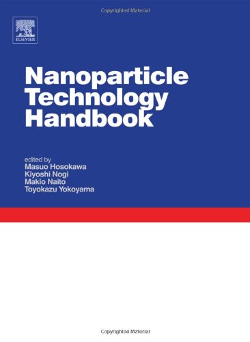 Nanoparticle Technology Handbook 1st Ed Masuo Hosokawa Kiyoshi Nogi
