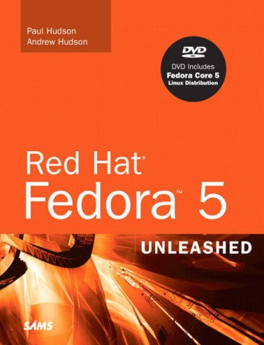 Red Hat Fedora 5 Unleashed Paul Hudson Andrew Hudson
