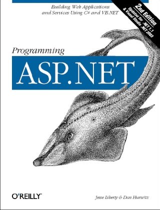 Programming Aspnet 3rd Edition Jesse Liberty Dan Hurwitz