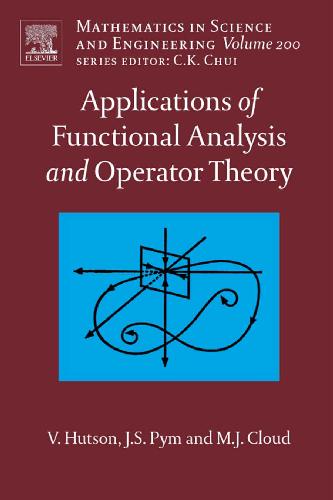 Applications Of Functional Analysis And Operator Theory 2nd Edition Vivian Hutson
