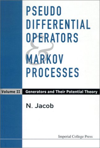 Pseudodifferential Operators And Markov Processes Generators And Potential Theory 2nd Niels Jacob