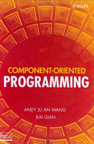 Componentoriented Programming 1st Edition Andy Ju An Wang Kai Qian