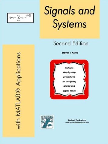 Signals And Systems With Matlab Applications 2nd Steven T Karris