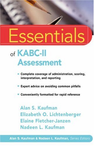 Essentials Of Kabcii Assessment 1st Edition Alan S Kaufman