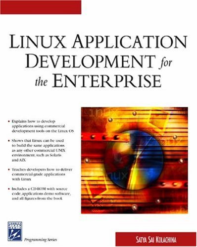 Linux Application Development For The Enterprise 1st Edition Satya Sai Kolachina