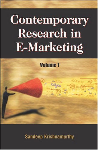 Contemporary Research In Emarketing Sandeep Krishnamurthy