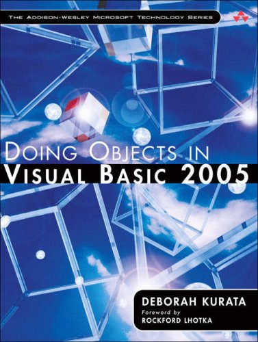 Doing Objects In Visual Basic 2005 1st Edition Deborah Kurata