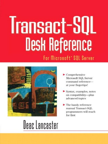 Transactsql Desk Reference Deac Lancaster