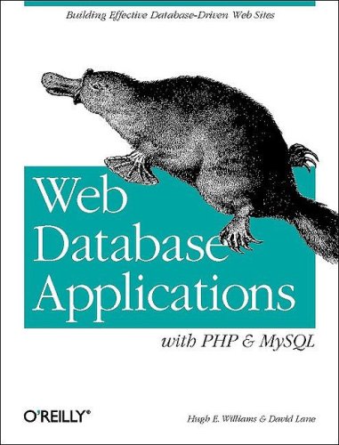 Web Database Applications With Php Mysql 1st Edition Hugh E Williams