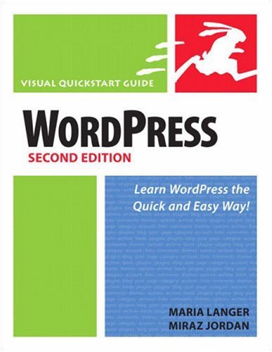 Wordpress 2 Visual Quickstart Guide 2nd Edition Peachpit Press