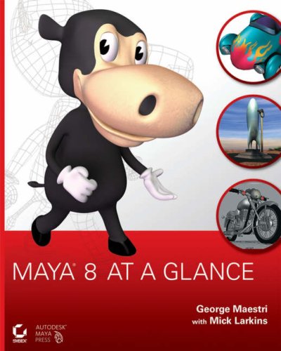 Maya 8 At A Glance Cd George Maestri Mick Larkins