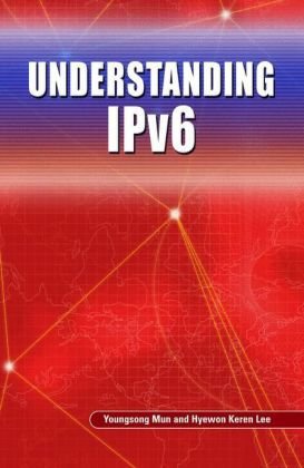 Understanding Ipv6 1st Edition Youngsong Mun Hyewon Keren Lee