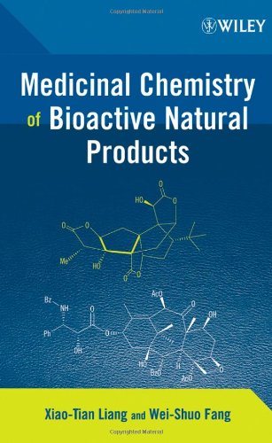 Medicinal Chemistry Of Bioactive Natural Products 1st Edition Xiaotian Liang
