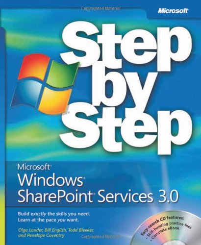 Microsoft Windows Sharepoint Services Version 3 0 Step By Step Olga Londer