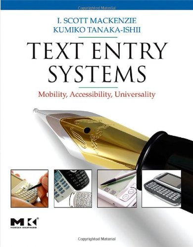 Text Entry Systems Mobility Accessibility Universality I Scott Mackenzie