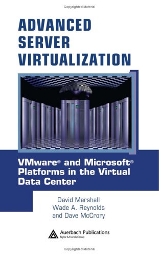Advanced Server Virtualization 1st Edition David Marshall Wade A Reynolds