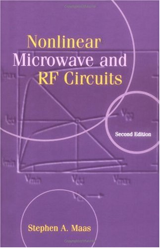 Nonlinear Microwave And Rf Circuits 2nd Ed Stephen A Maas